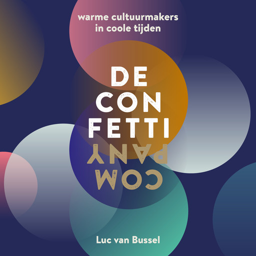 De Confetti Company, Luc van Bussel, Paul Geraeds