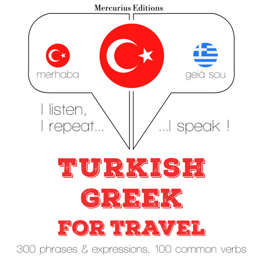 Türkçe - Yunanca: Seyahat için, JM Gardner