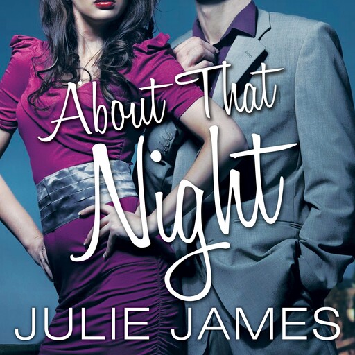 About That Night, Julie James