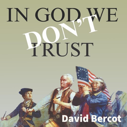 In God We Don't Trust, David Bercot