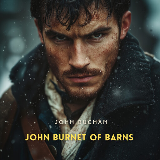 John Burnet of Barns, John Buchan