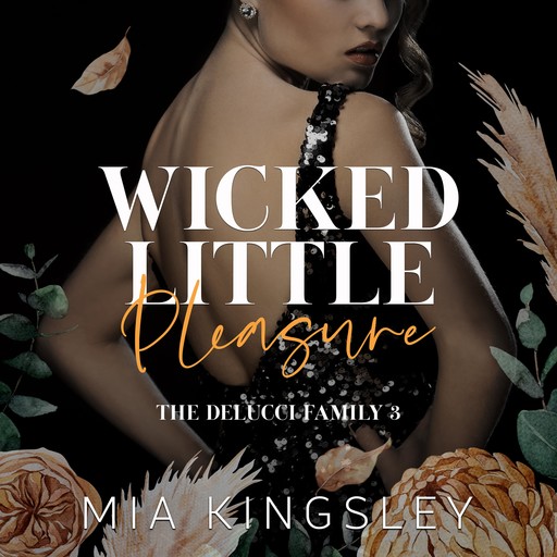 Wicked Little Pleasure, Mia Kingsley