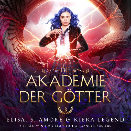 Die Akademie der Götter 3 - Fantasy Hörbuch, Elisa S. Amore, Fantasy Hörbücher, Hörbuch Bestseller