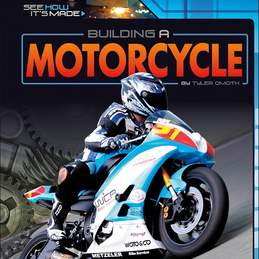 Building a Motorcycle, Tyler Omoth