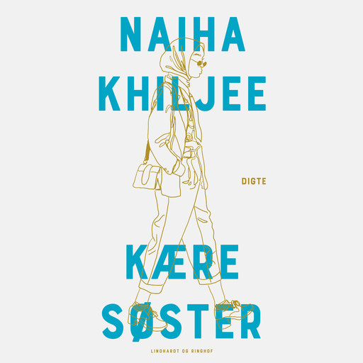 Kære søster, Naiha Khiljee