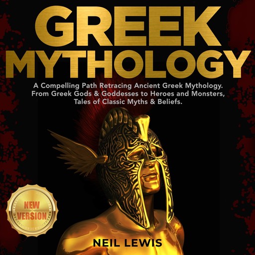 GREEK MYTHOLOGY, NEIL LEWIS