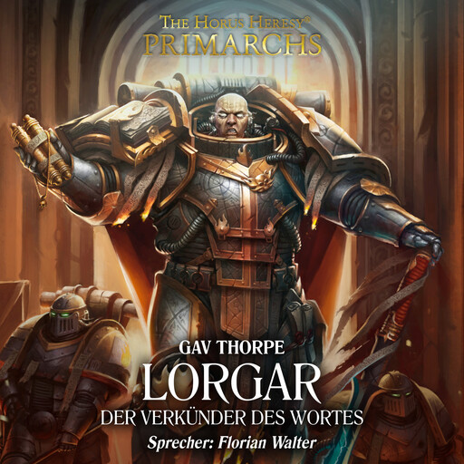 The Horus Heresy: Primarchs 05, Gav Thorpe