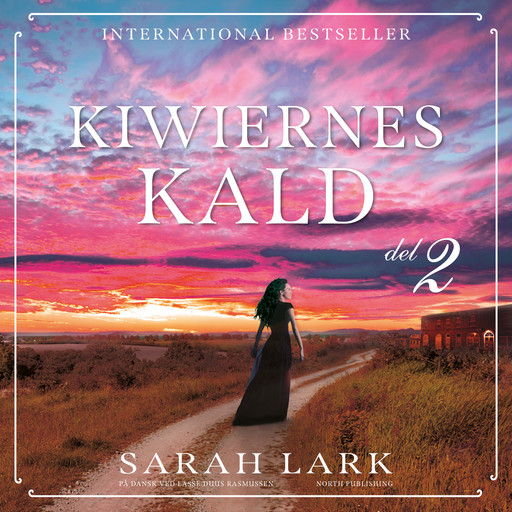 Kiwiernes kald - del 2, Sarah Lark