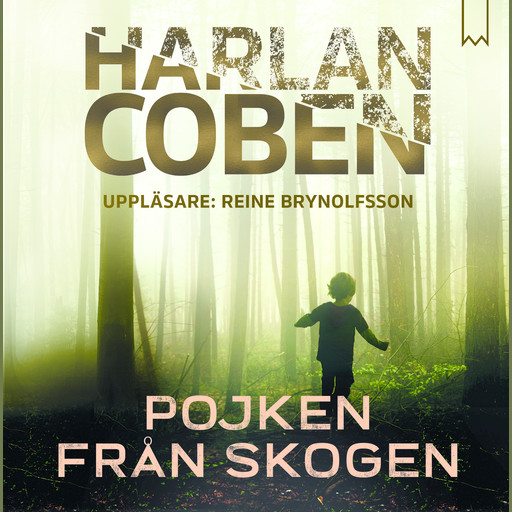 Pojken från skogen, Harlan Coben