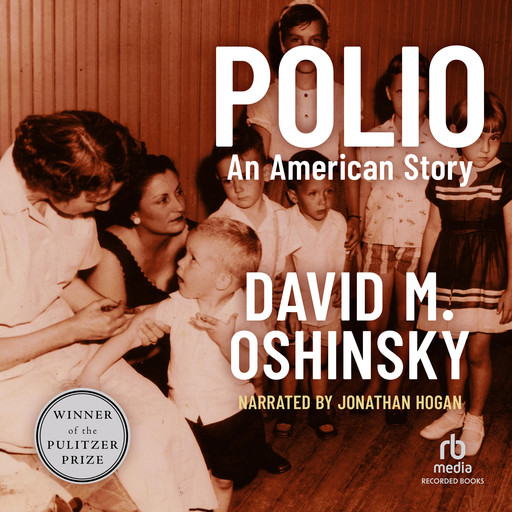 Polio, David M. Oshinsky