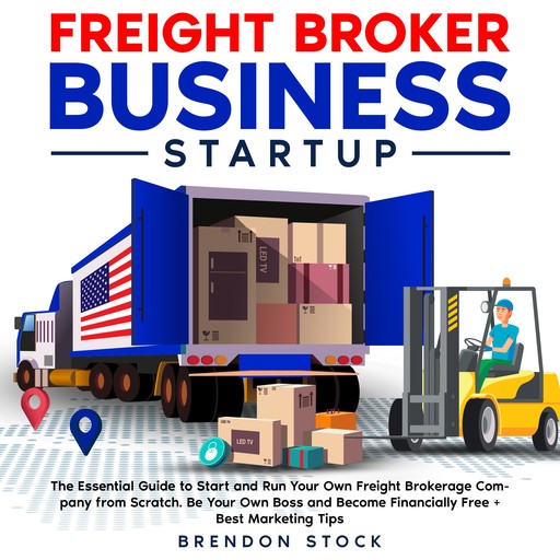 Freight Broker Business Startup, Brendon Stock