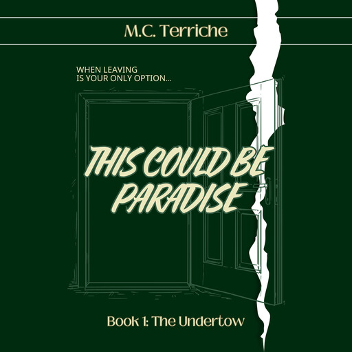 This Could Be Paradise, M.C. Terriche