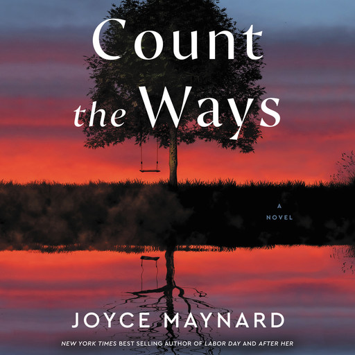 Count the Ways, Joyce Maynard