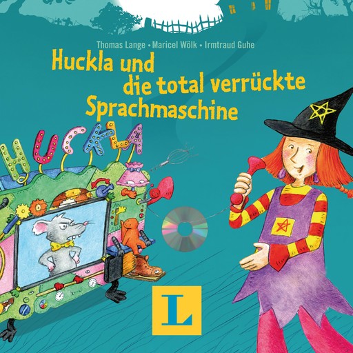 Huckla und die total verrückte Sprachmaschine, Langenscheidt-Redaktion, Thomas Lange