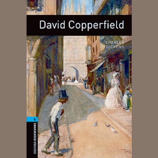 David Copperfield, Charles Dickens, Clare West