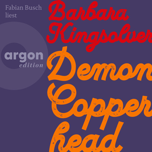 Demon Copperhead (Ungekürzte Lesung), Barbara Kingsolver