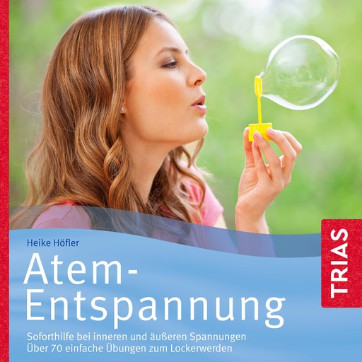 Atem-Entspannung, Heike Höfler