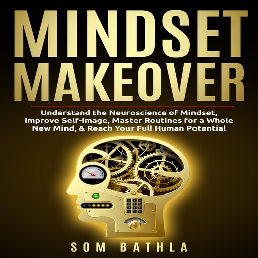 Mindset Makeover, Som Bathla