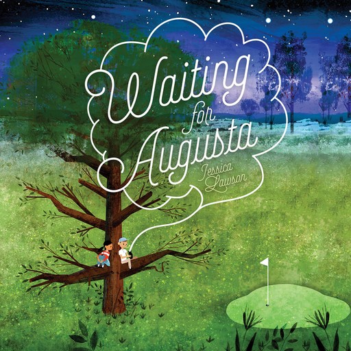 Waiting for Augusta, Jessica Lawson