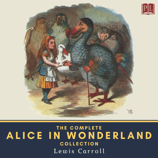 The Complete Alice in Wonderland Collection, Lewis Carroll