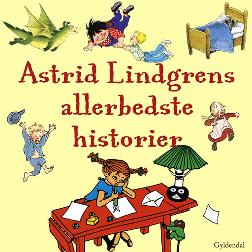 Astrid Lindgrens allerbedste historier, Astrid Lindgren