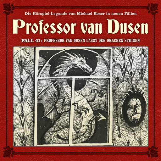 Professor van Dusen, Die neuen Fälle, Fall 41: Professor van Dusen lässt den Drachen steigen (ungekürzt), Marc Freund