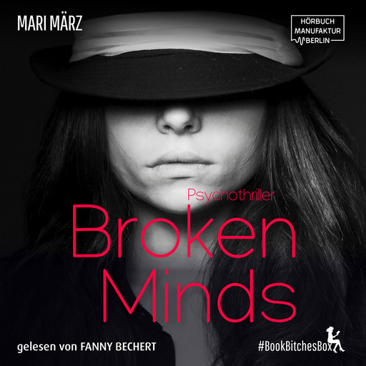 Broken Minds - BookBitchesBox 4 (ungekürzt), Mari März