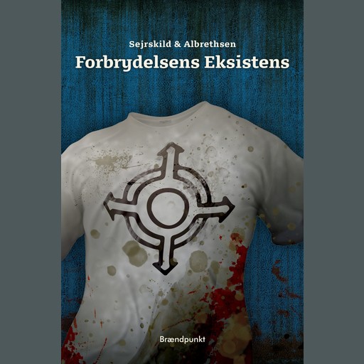 Forbrydelsens Eksistens, Anne Sejrskild, Dennis Albrethsen
