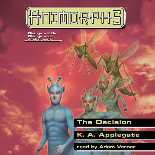 The Decision (Animorphs #18), K.A.Applegate