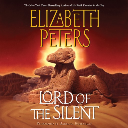 Lord of the Silent, Elizabeth Peters