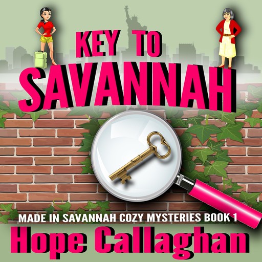 Key to Savannah, Hope Callaghan