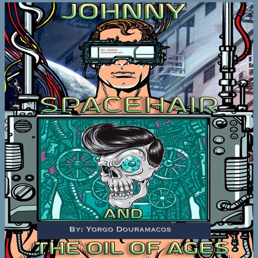 Johnny Spacehair and the Oil of Ages, Yorgo Douramacos