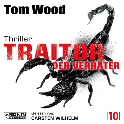 Traitor - Der Verräter - Tesseract, Band 10 (ungekürzt), Tom Wood