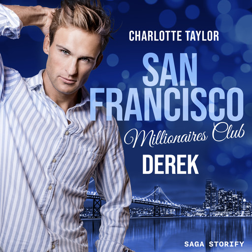 San Francisco Millionaires Club - Derek, Charlotte Taylor
