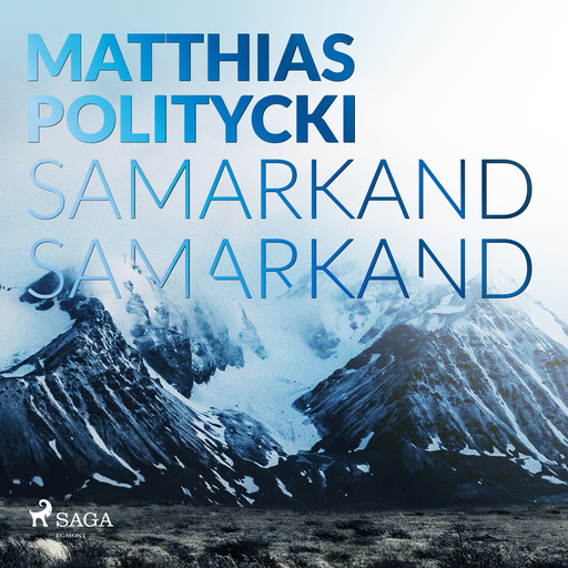 Samarkand Samarkand, Matthias Politycki