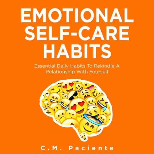 Emotional Self-Care Habits, C.M. Paciente