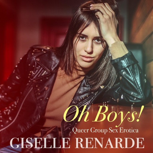 Oh Boys!, Giselle Renarde
