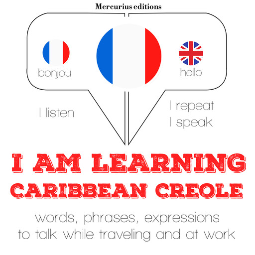 I am learning Caribbean Creole, JM Gardner