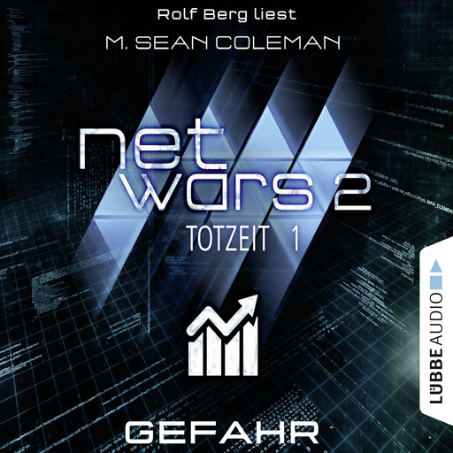 Netwars, Staffel 2: Totzeit, Folge 1: Gefahr, M. Sean Coleman