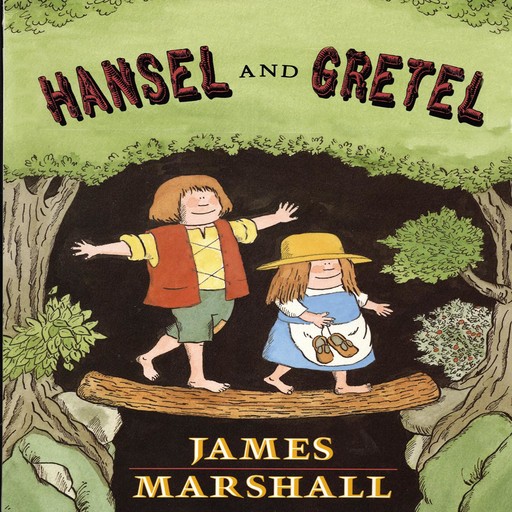 Hansel & Gretel, James Marshall