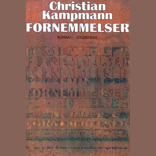Fornemmelser, Christian Kampmann