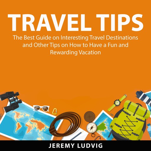 Travel Tips, Jeremy Ludvig