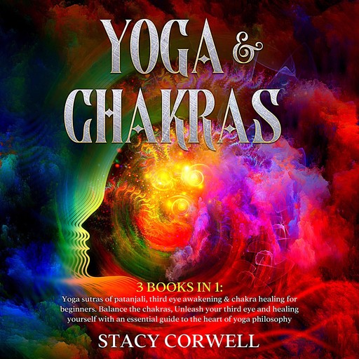 Yoga & Chakras, Stacy Corwell