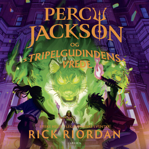 Percy Jackson (7) – Tripelgudindens vrede, Rick Riordan
