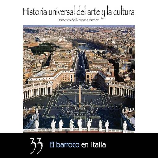 El barroco en Italia, Ernesto Ballesteros Arranz