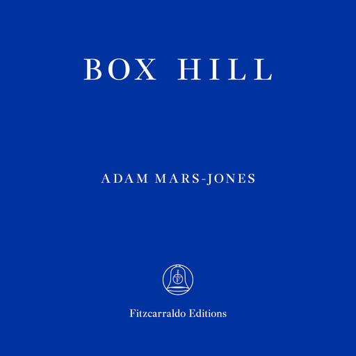 Box Hill (unabridged), Adam Mars-Jones