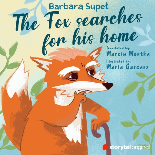 The Fox searches for his home, Tom Allenby, Barbara Supeł