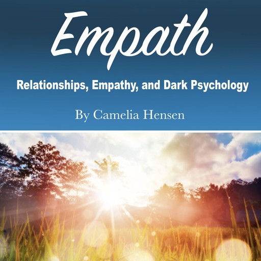 Empath, Camelia Hensen