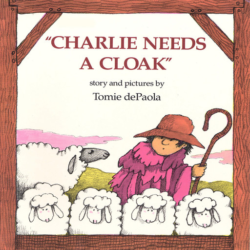 Charlie Needs A Cloak, Tomie dePaola
