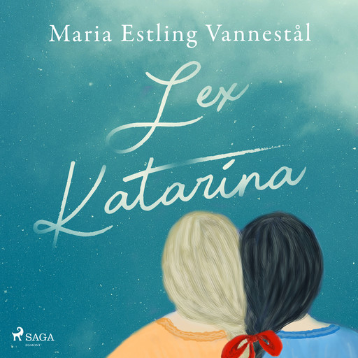 Lex Katarina, Maria Estling Vannestål